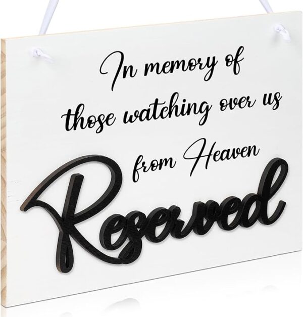 Wooden 3D embossed "In Loving Memory" reserved sign for wedding