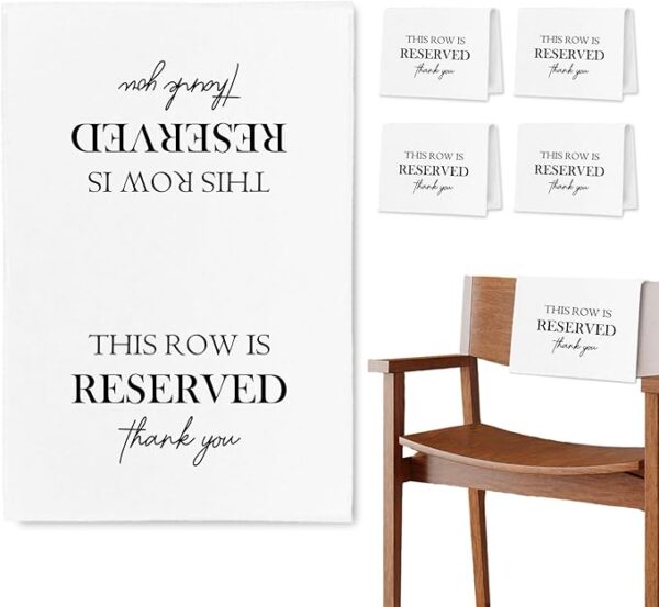 "This Row Is Reserved" Chair Signs - 4 Pcs
