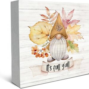 It's Fall Y'all Gnome Box Sign